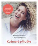 Kudrnatá příručka - Kateřina Pechová, Renata Stiborová