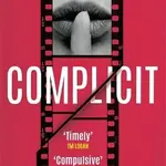 Complicit - Winnie M Li