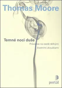 Temné noci duše - Thomas Moore