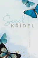 Šepot křídel - Kateřina Malínská