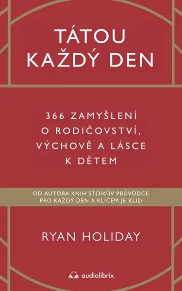 Tátou každý den - Ryan Holiday