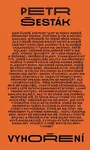Vyhoření - Petr Šesták
