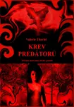 Krev predátorů - Valerie Theriel