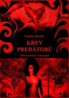 Krev predátorů - Valerie Theriel