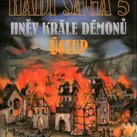 Hadí sága 5 - Hněv krále démonů - Ústup - Raymond Elias Feist