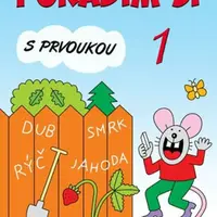 Poradím si s prvoukou 1. ročník - Iva Nováková
