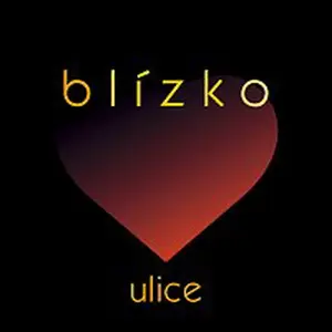 Blízko – Ulice