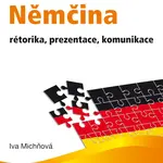 E-kniha: Němčina - rétorika, prezentace, komunikace od Michňová Iva
