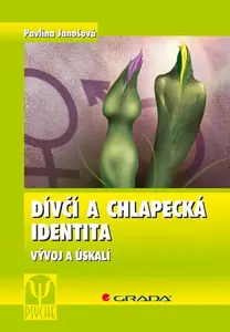 E-kniha: Dívčí a chlapecká identita od Janošová Pavlína