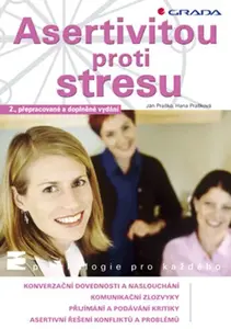 E-kniha: Asertivitou proti stresu od Praško Ján