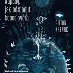 E-kniha: Nápady, jak odsunout konec světa od Krenak Ailton