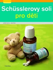 Schüsslerovy soli pro děti - Heepen Günther H.