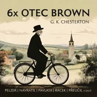 6x Otec Brown - Gilbert Keith Chesterton - audiokniha