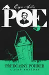 Předčasný pohřeb a jiné povídky - Edgar Allan Poe - e-kniha