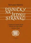 Písničky na jednu stránku - Bohuslav Martinů