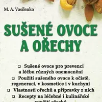 Sušené ovoce a ořechy - M. A. Vasilenko