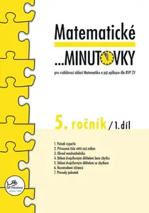 Matematické minutovky 5. ročník / 1. díl - Josef Molnár