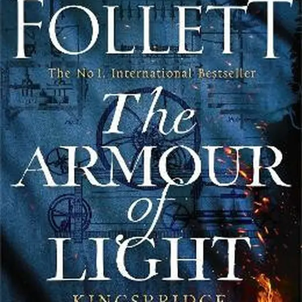 The Armour of Light - Ken Follett