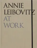 Annie Leibovitz At Work - Annie Leibovitz