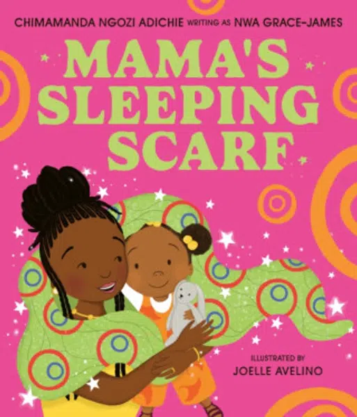 Mama’s Sleeping Scarf - Chimamanda Ngozi Adichieová