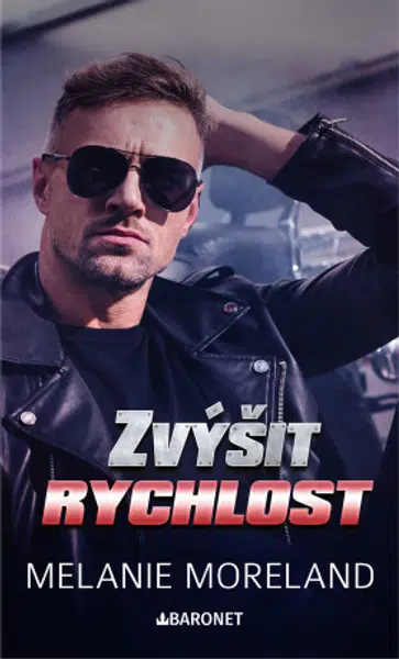 Zvýšit rychlost - Melanie Moreland - e-kniha