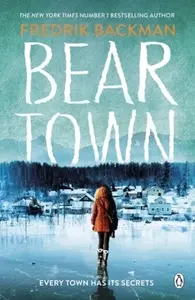 Beartown - Fredrik Backman