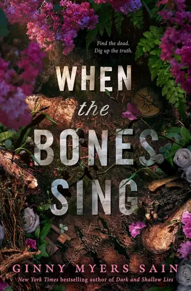 When the Bones Sing - Ginny Myersová Sainová