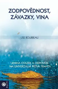 Zodpovědnost, závazky, vina - Lise Bourbeau