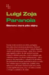 Paranoia - Luigi Zoja