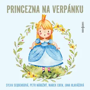 Princezna na verpánku - audiokniha