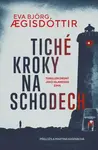 Tiché kroky na schodech - Eva Bjorg Ægisdottir - e-kniha
