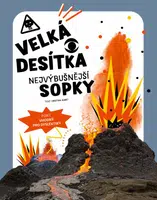 Velká desítka: nejvýbušnější sopky (Defekt) - Cristina Banfi