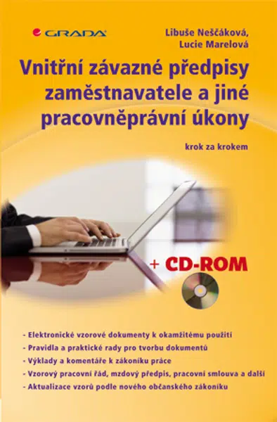 Vnitřní závazné předpisy zaměstnavatele a jiné pracovněprávní úkony, Neščáková Libuše