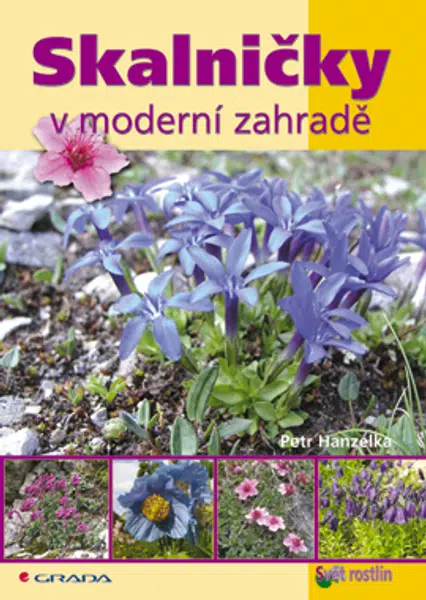 Skalničky v moderní zahradě, Hanzelka Petr