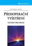 Předoperační vyšetření, Skalická Hana