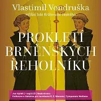 Jan Hyhlík – Prokletí brněnských řeholníků - Hříšní lidé Království českého (MP3-CD)