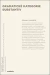 Gramatické kategorie substantiv