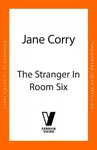 The Stranger in Room Six