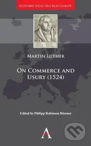 On Commerce and Usury (Economic Ideas that Built Europe) - kniha z kategorie Makroekonomie