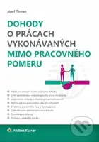 Dohody o prácach vykonávaných mimo pracovného pomeru - kniha z kategorie Veřejná správa a sociální zabezpečení