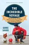 The Incredible Voyage - Guirec Soudee