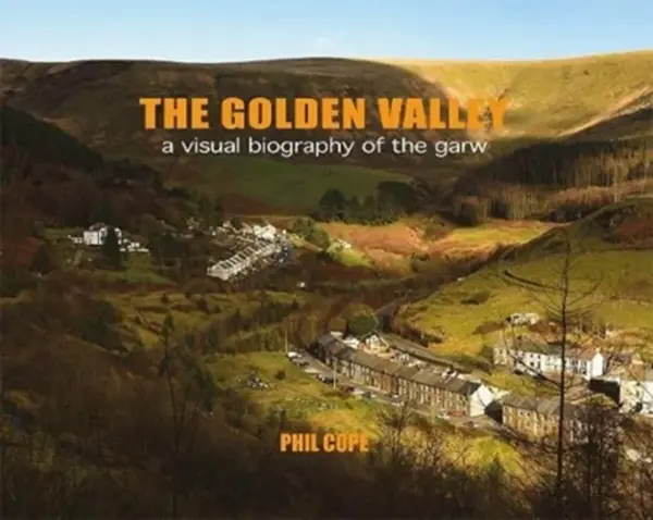 The Golden Valley - Phil Cope