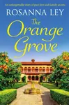 The Orange Grove - Ley Rosanna