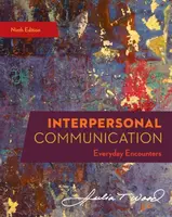 Interpersonal Communication - Julia  Wood