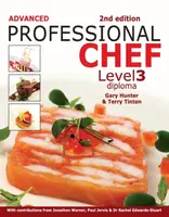 Advanced Professional Chef Level 3 Diploma - Gary  Hunter, Terry  Tinton