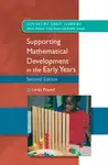 Supporting Mathematical Development in the Early Years - Linda Pound