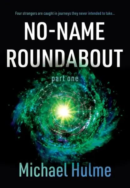 No-Name Roundabout - Michael Hulme