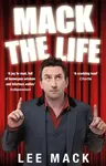 Mack The Life - Lee Mack