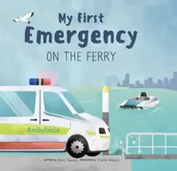 My First Emergency - Amie Cawood
