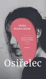 Osiřelec - Mira Marcinów